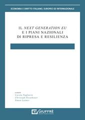 Next Generation Eu e i piani nazionali di ripresa e resilienza
