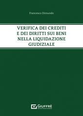 Verifica dei crediti e dei diritti sui beni nella liquidazione giudiziale