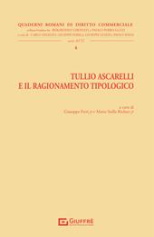 Tullio Ascarelli e il ragionamento tipologico