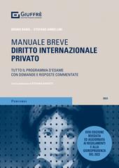 Diritto internazionale privato. Tutto il programma d'esame con domande e risposte commentate