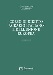 Corso di diritto agrario italiano e dell'Unione europea