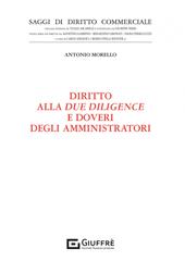 Diritto alla due diligence e doveri degli amministratori