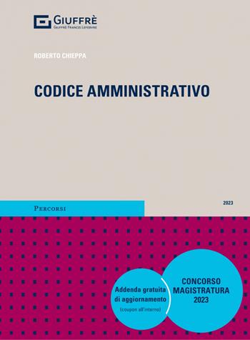 Codice amministrativo  - Libro Giuffrè 2023, Percorsi. Codici | Libraccio.it