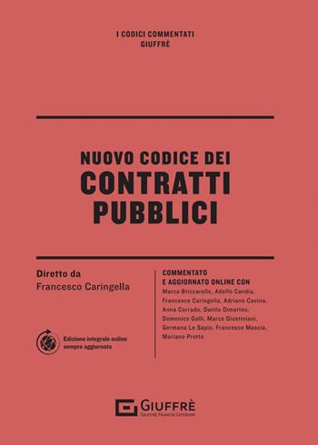 Codice dei contratti pubblici  - Libro Giuffrè 2023, I codici commentati Giuffrè | Libraccio.it