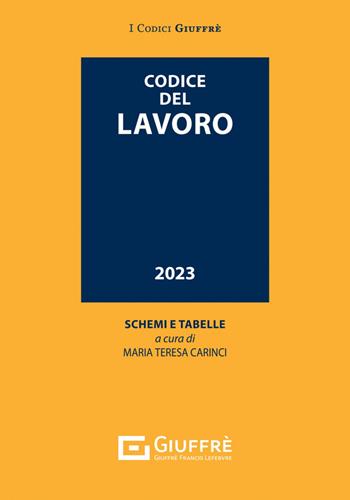 Codice del lavoro  - Libro Giuffrè 2023, I codici Giuffrè tascabili | Libraccio.it