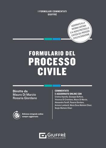 Formulario del processo civile  - Libro Giuffrè 2023, I formulari commentati | Libraccio.it