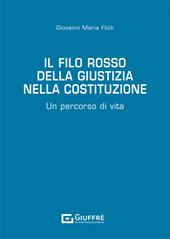 Il filo rosso della giustizia nella Costituzione