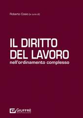 Il diritto del lavoro nell'ordinamento complesso