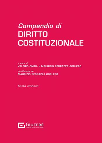 Compendio di diritto costituzionale  - Libro Giuffrè 2023 | Libraccio.it