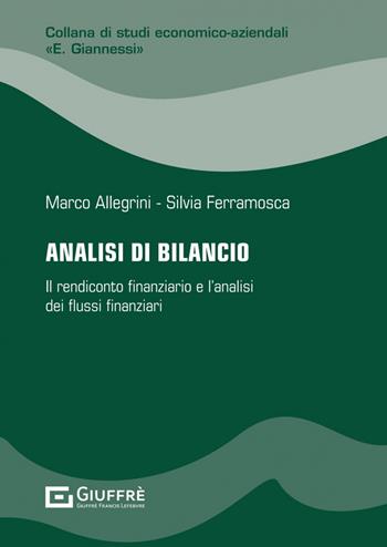 Analisi di bilancio  - Libro Giuffrè 2023, Studi economico-aziendali E. Giannessi | Libraccio.it