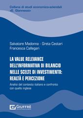 La value relevance dell'informativa di bilancio nelle scelte di investimento: realtà e percezione