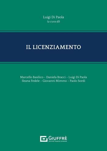 Il licenziamento  - Libro Giuffrè 2024 | Libraccio.it