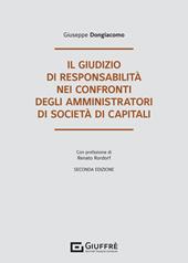 Il giudizio di responsabilità nei confronti degli amministratori di società di capitali