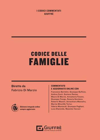Codice delle famiglie. Con Contenuto digitale per accesso online  - Libro Giuffrè 2024, I codici commentati Giuffrè | Libraccio.it