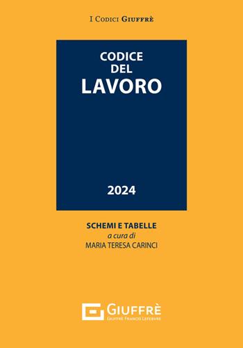Codice del lavoro  - Libro Giuffrè 2024, I codici Giuffrè tascabili | Libraccio.it