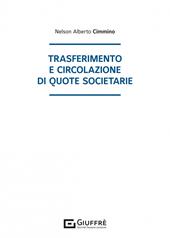 Trasferimento e circolazione di quote societarie