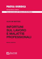 Infortuni sul lavoro e malattie professionali