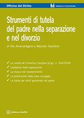 Strumenti di tutela del padre nella separazione e nel divorzio