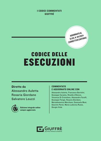 Codice delle esecuzioni  - Libro Giuffrè 2025, I codici commentati Giuffrè | Libraccio.it
