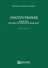 Institutiones. Manuale di diritto privato romano