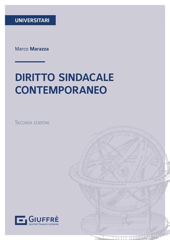 Diritto sindacale contemporaneo - Marco Marazza - Libro Giuffrè 2024 | Libraccio.it