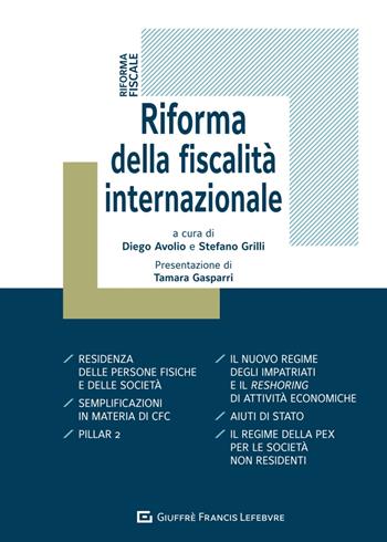 Riforma della fiscalità internazionale  - Libro Giuffrè 2024, Riforme. Riforme fisco lavoro aziende | Libraccio.it