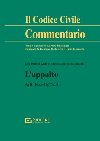 L'appalto  - Libro Giuffrè 2025, Il codice civile. Commentario | Libraccio.it