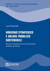 Governo strategico e valore pubblico sostenibile