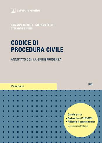 Codice di procedura civile. Annotato con la giurisprudenza. Addenda gratuita di aggiornamento  - Libro Giuffrè 2025, Percorsi. Codici annotati con la giurisprudenza | Libraccio.it