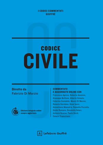Codice civile commentato  - Libro Giuffrè 2025, I codici commentati Giuffrè | Libraccio.it