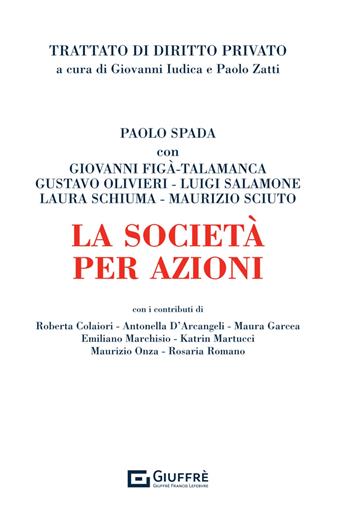 La società per azioni  - Libro Giuffrè 2024, Trattato di diritto privato | Libraccio.it