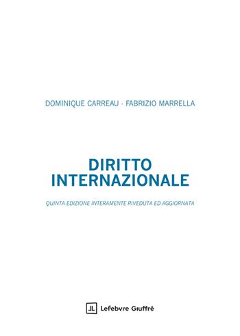 Diritto internazionale - Dominique Carreau, Fabrizio Marrella - Libro Giuffrè 2025 | Libraccio.it