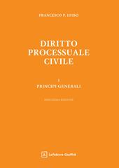 Diritto processuale civile. Vol. 1: Principi generali