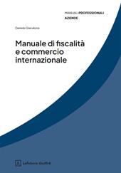 Manuale di fiscalità e commercio internazionale