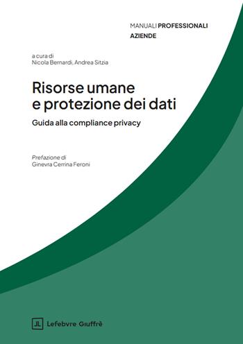 Risorse umane e protezione dei dati  - Libro Giuffrè 2025 | Libraccio.it