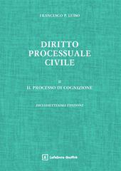 Diritto processuale civile. Vol. 2: Il processo di cognizione