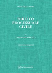 Diritto processuale civile. Vol. 4: I processi speciali