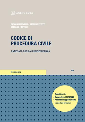 Codice di procedura civile annotato con la giurisprudenza. Esame avvocato 2026  - Libro Giuffrè 2026, Percorsi. Codici annotati con la giurisprudenza | Libraccio.it