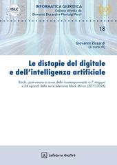 Le distopie del digitale e dell'intelligenza artificiale