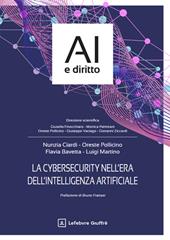 La cybersecurity nell'era dell'intelligenza artificiale