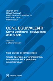 CCNL equivalenti. Come verificare l'equivalenza delle tutele