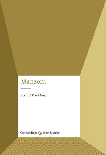 Manzoni  - Libro Carocci 2020, Studi superiori | Libraccio.it