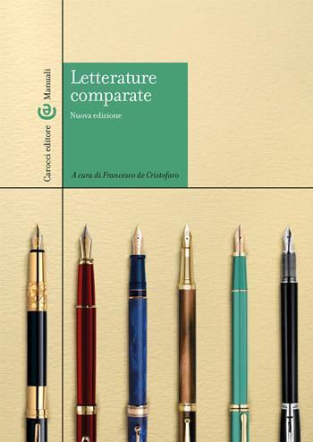 Letterature comparate. Nuova ediz.  - Libro Carocci 2020, Manuali universitari | Libraccio.it