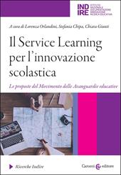 Il Service Learning per l'innovazione scolastica. Le proposte del Movimento delle Avanguardie educative
