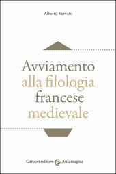 Avviamento alla filologia francese medievale