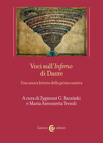 Voci sull'«Inferno» di Dante. Una nuova lettura della prima cantica  - Libro Carocci 2021, Lingue e letterature Carocci | Libraccio.it