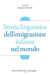Storia linguistica dell'emigrazione italiana nel mondo