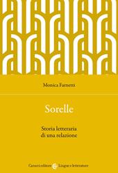 Sorelle. Storia letteraria di una relazione