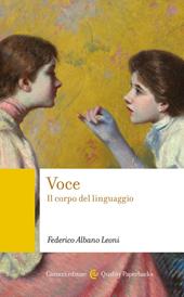 Voce. Il corpo del linguaggio