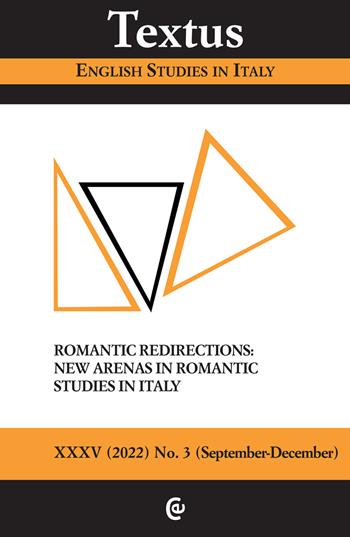 Textus. English studies in Italy (2022). Vol. 3: Romantic redirections: new arenas in romantic studies in Italiy  - Libro Carocci 2023 | Libraccio.it